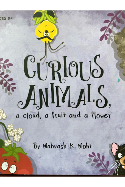 Curious Animals - By Mahvash K. Moht
